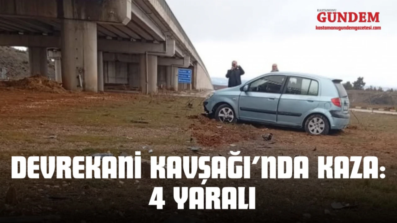 Devrekani Kavşağı'nda Kazada 4 Kişi Yaralandı