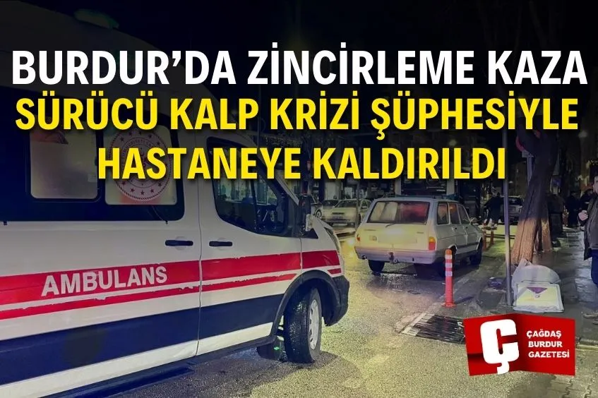 Burdur'da akşam saatlerinde endişe verici kaza!