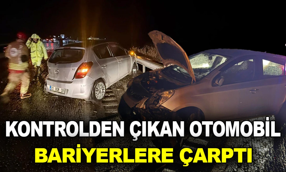 KONTROLDEN ÇIKAN OTOMOBİL BARİYERLERE ÇARPTI