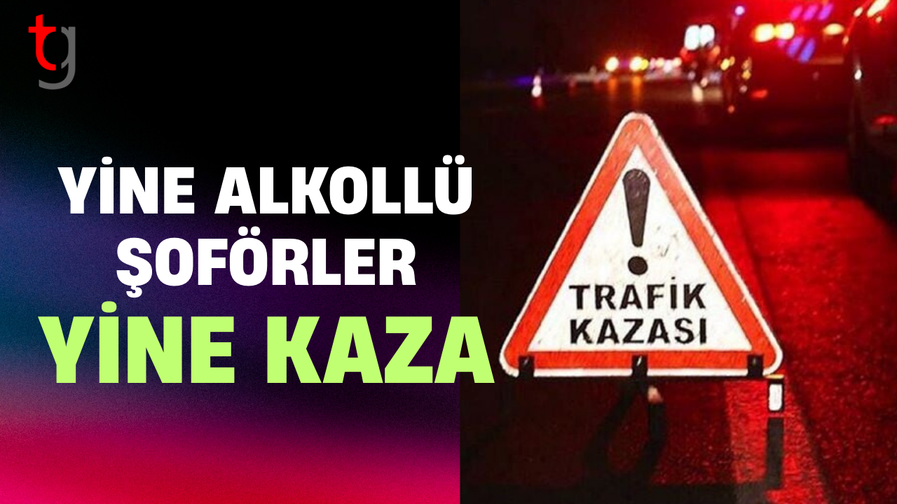 İskele ve Girne’de alkollü sürücüler kazalara karıştı