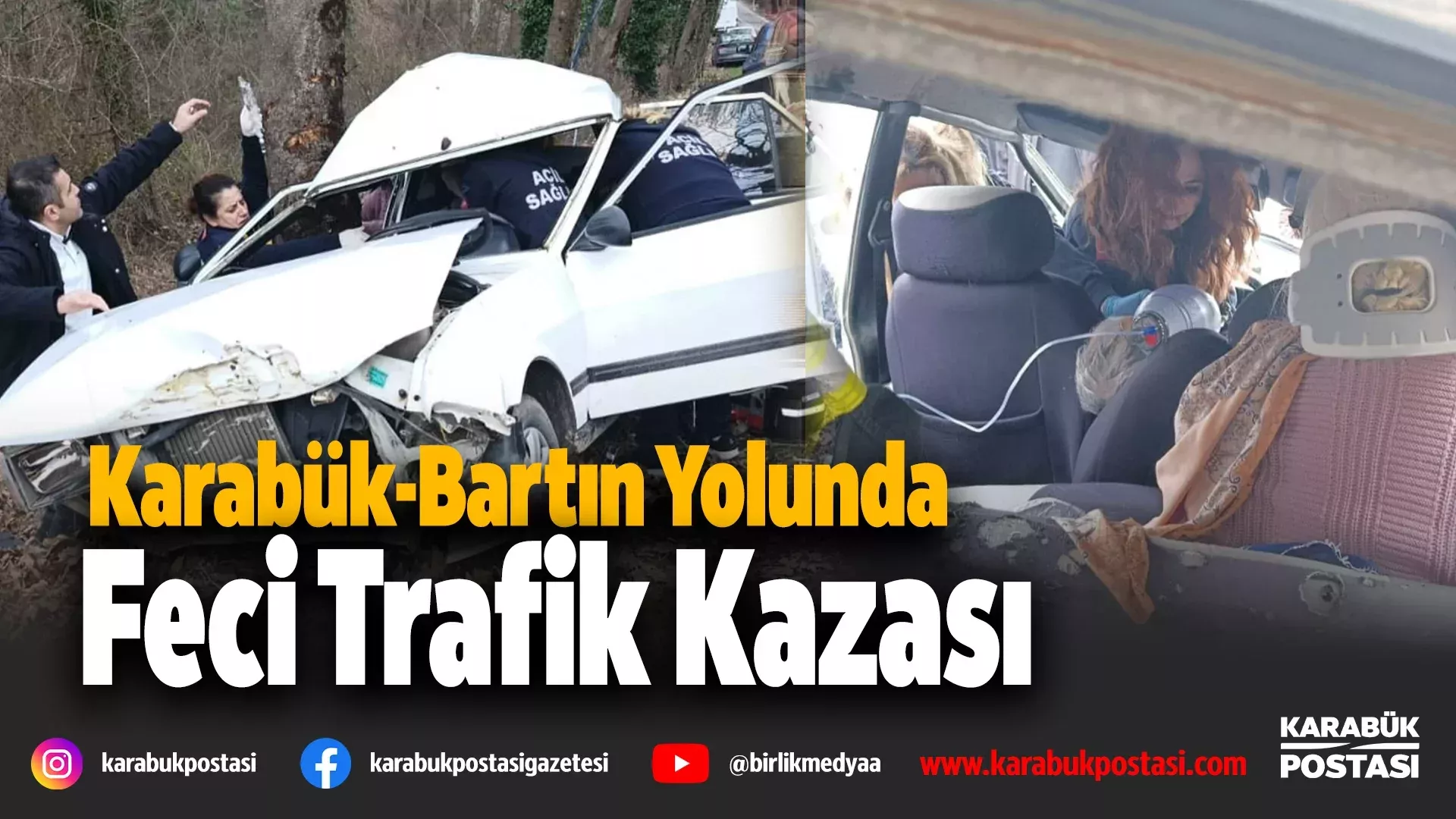 Karabük-Bartın Yolunda Feci Kaza: 1 Ölü, 2 Yaralı