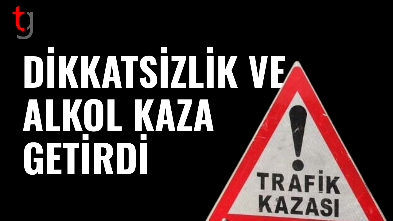 Trafik kazaları: üç kişi yaralandı, bir sürücü tutuklandı