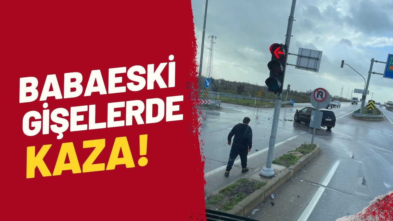 Babaeski Gişelerde Kaza!