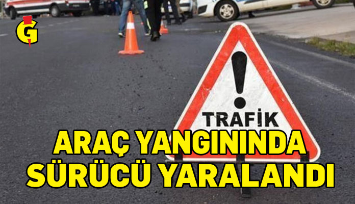 Boğazköy’de kaza yapan araç alev aldı