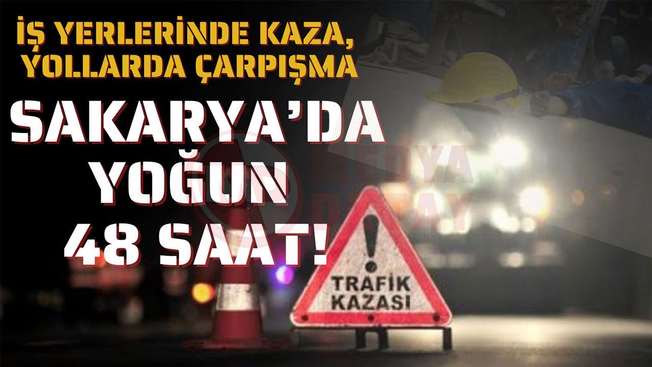 İş yerlerinde kaza, yollarda çarpışma