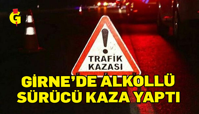 Alkollü Sürücü Virajı Alamayınca Kaza Yaptı