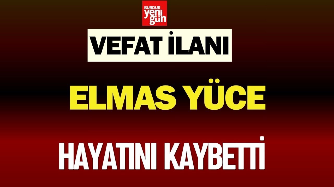 Burdur’da Trafik Kazası: Elmas Yüce Hayatını Kaybetti