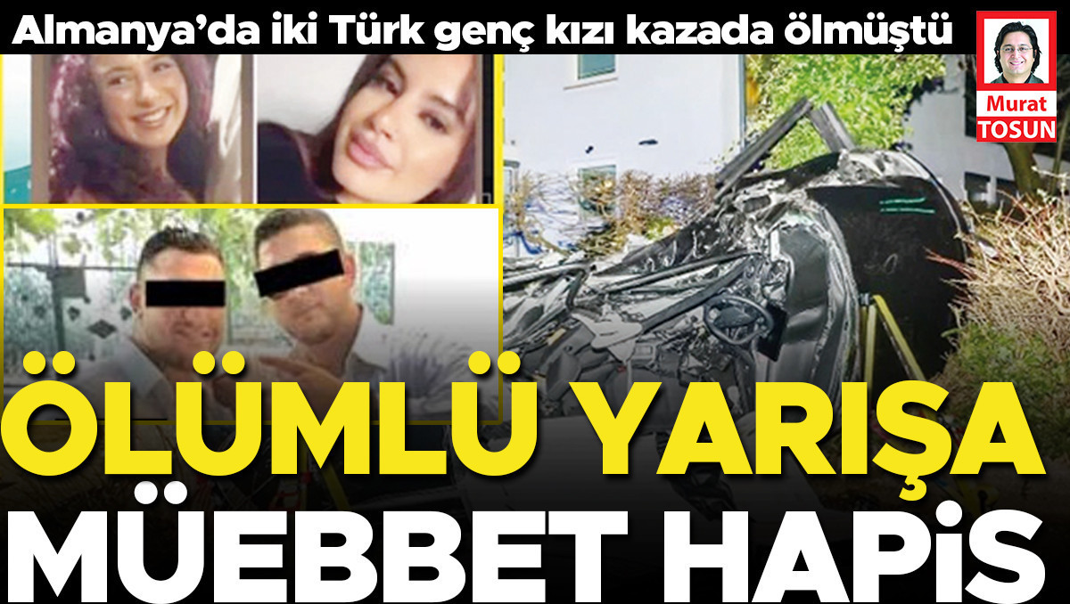 Ölümlü yarışa müebbet hapis