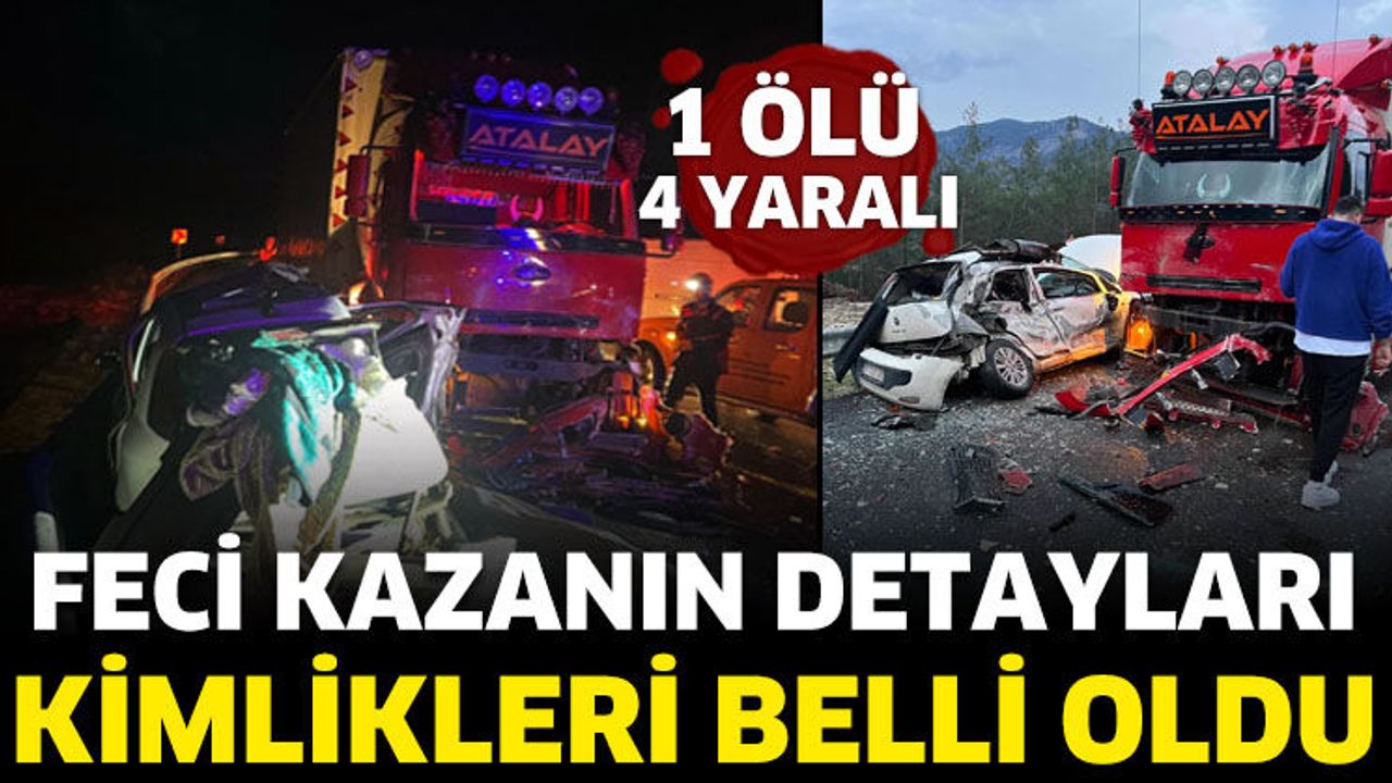Isparta-Antalya Karayolunda Feci Kaza: 1 Ölü, 4 Yaralı