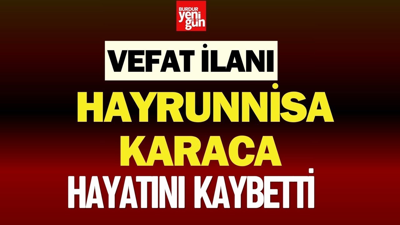 Bucak’ta Trafik Kazası 53 Yaşındaki Hayrunnisa Karaca Hayatını Kaybetti