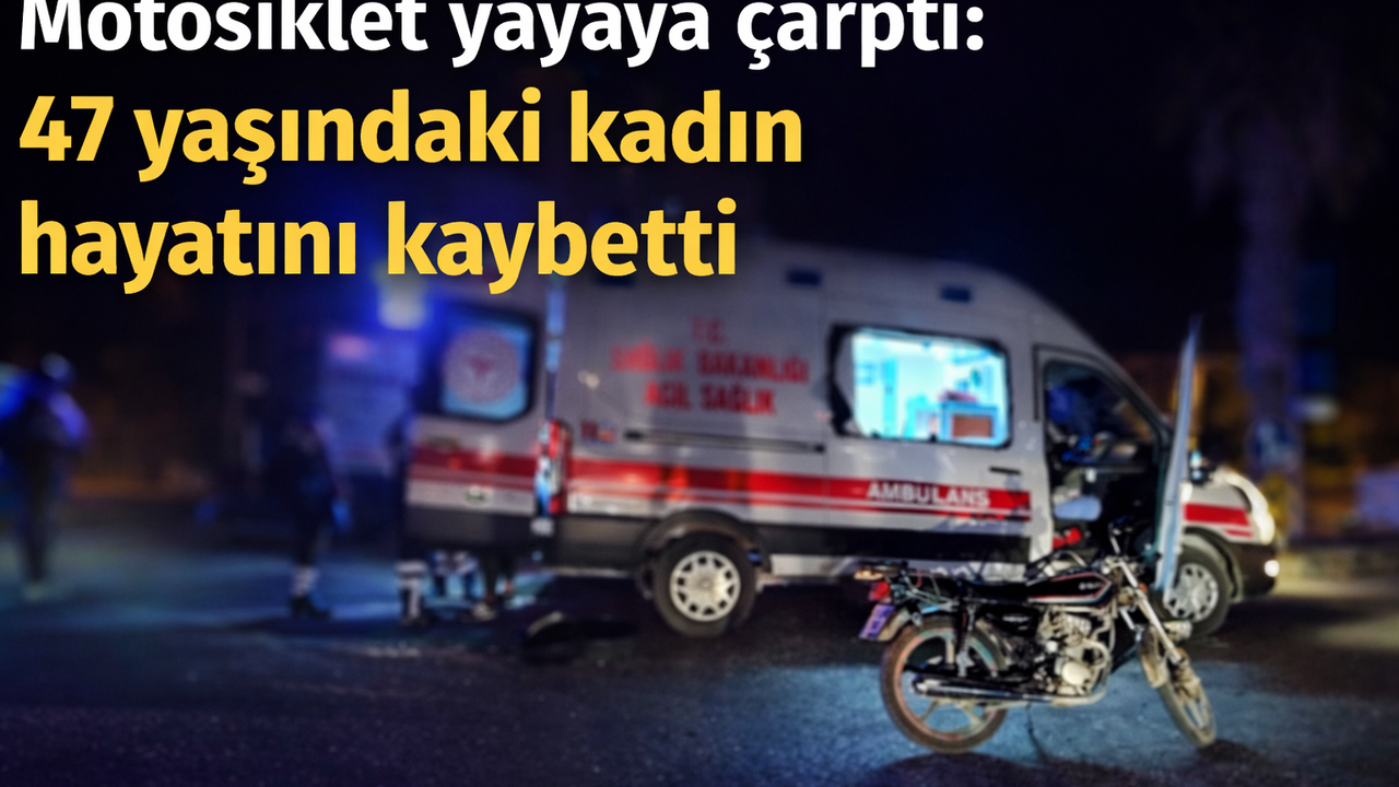 Motosiklet kazası can aldı