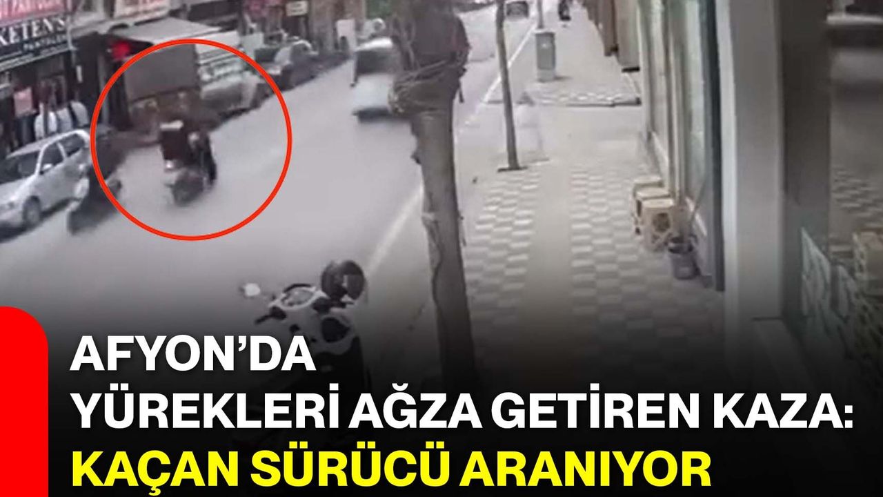 Afyon’da Yürekleri Ağza Getiren Kaza: Kaçan Sürücü Aranıyor