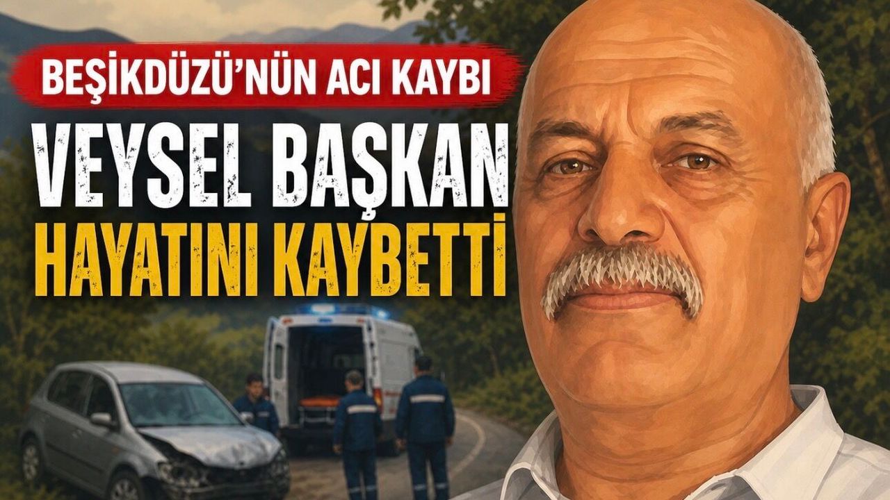 Trabzon Beşikdüzü’nde acı kaza: Dolmuş şoförü Veysel Başkan hayatını kaybetti