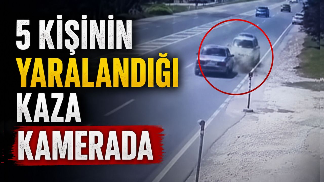 5 Kişinin Yaralandığı Kaza Kamerada