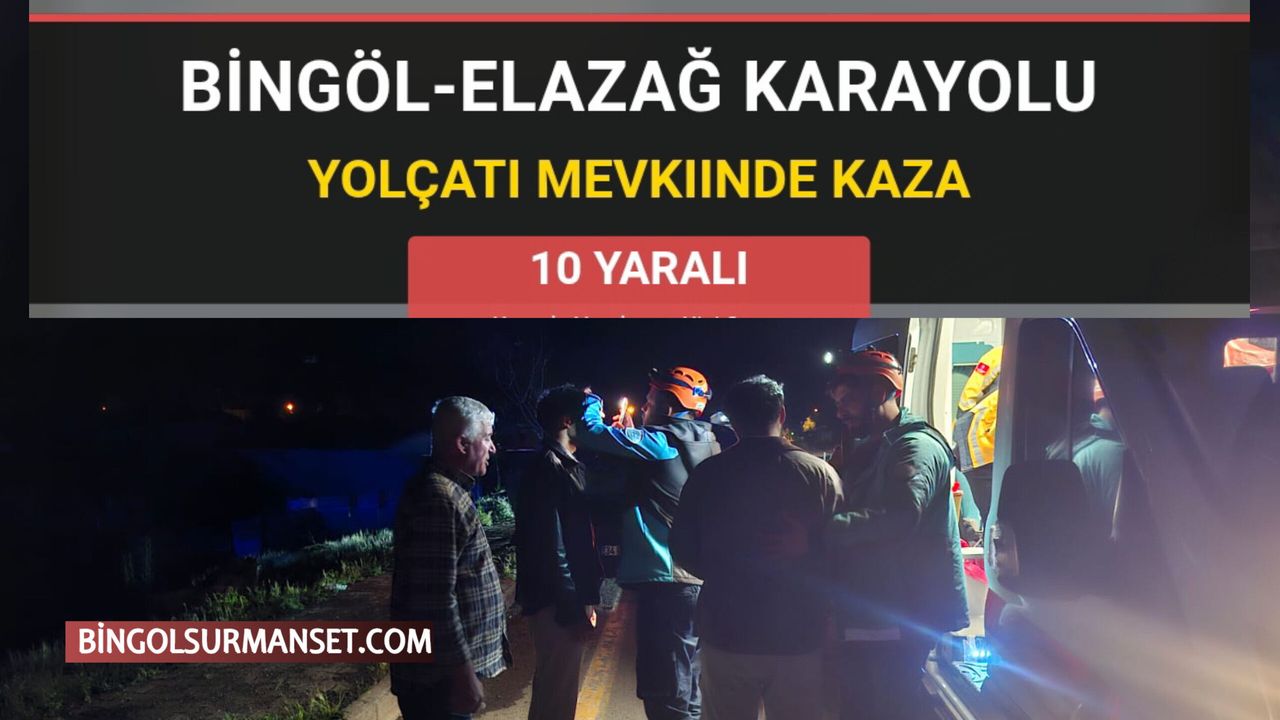 Bingöl-Elazığ Karayolu Yolçatı Mevkiinde Kaza