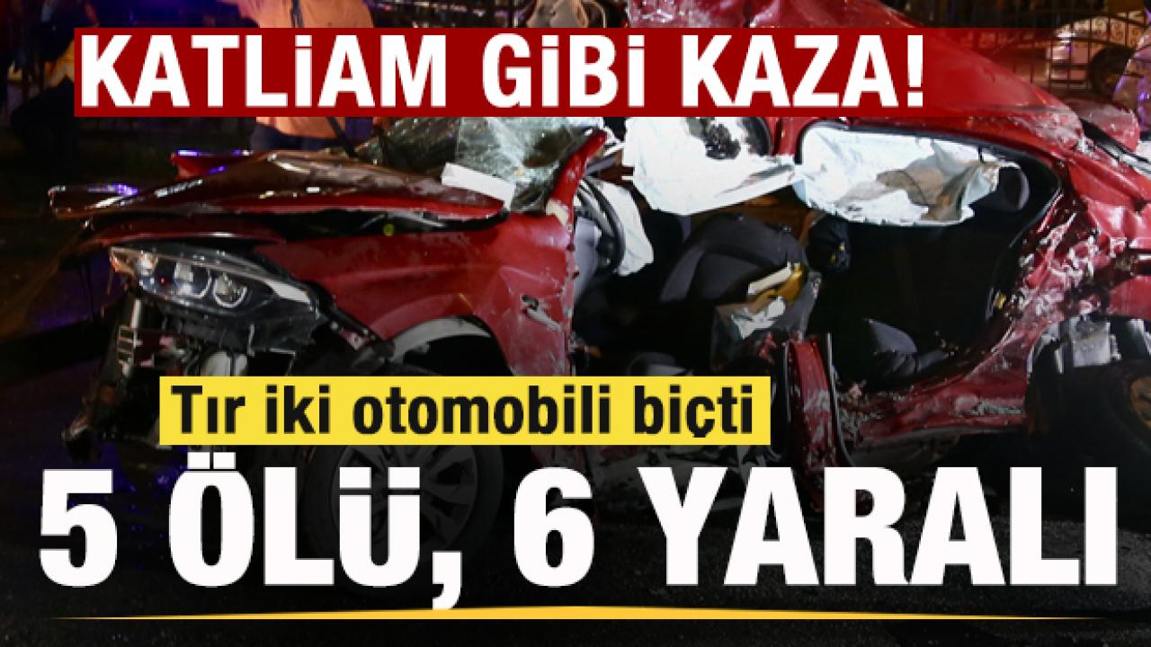 Katliam gibi kaza: Tır iki otomobili biçti! 5 ölü, 6 yaralı
