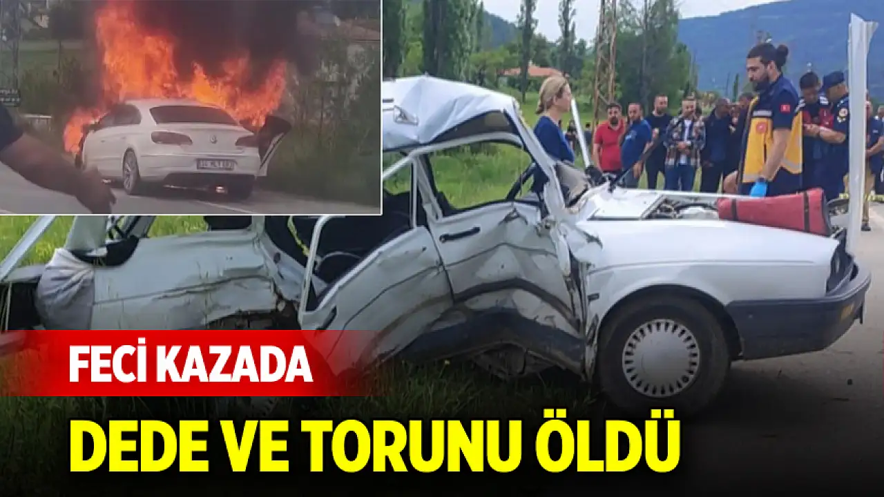 Feci kavşak kazası: Dede ve 17 yaşındaki torunu hayatını kaybetti