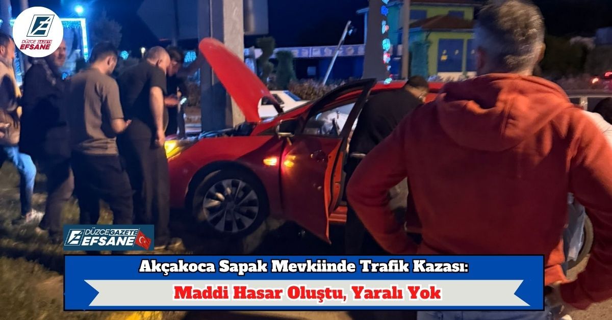 Akçakoca Sapak Mevkiinde Trafik Kazası: Maddi Hasar Oluştu, Yaralı Yok