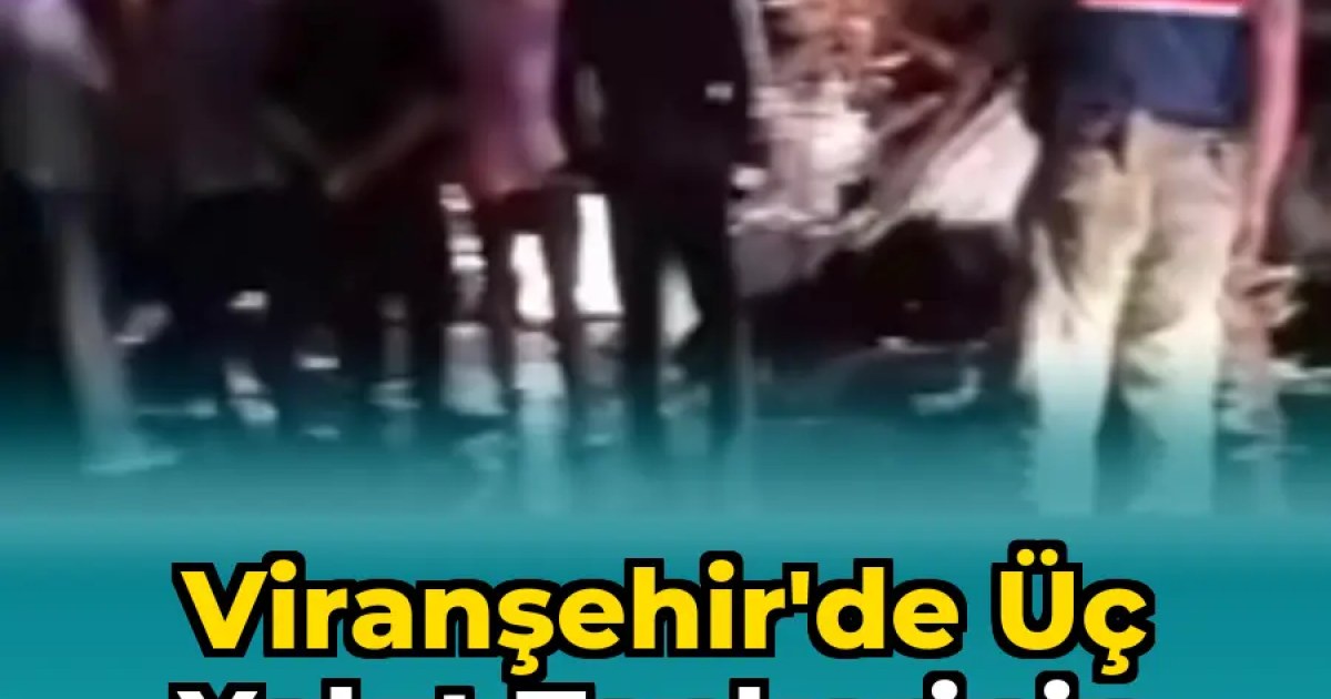 Viranşehir'de Üç Yakıt Tankerinin Karıştığı Zincirleme Trafik Kazası