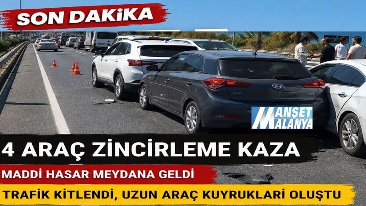 Alanya’da Zincirleme Kaza, Trafik Kilitlendi