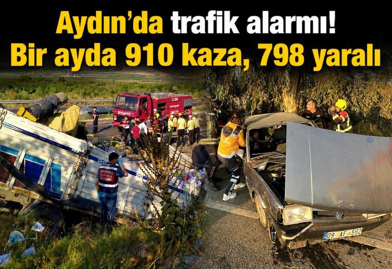 Aydın’da trafik alarmı! Bir ayda 910 kaza, 798 yaralı