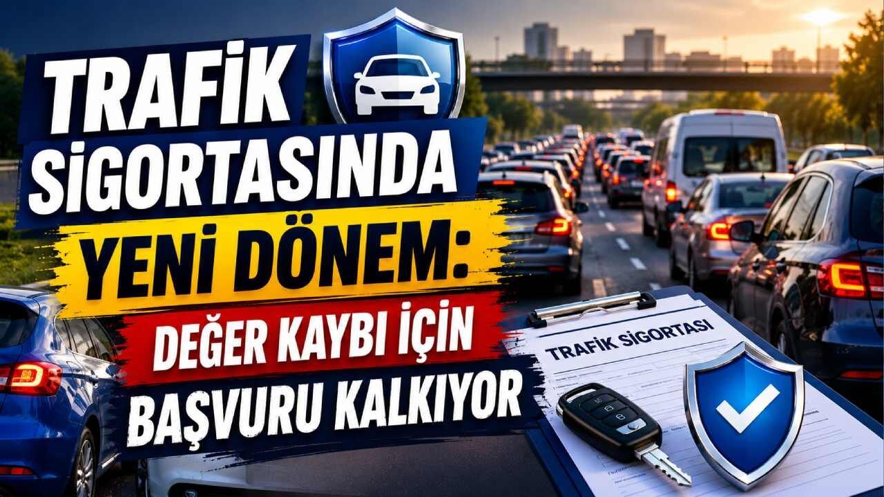 Trafik sigortasında yeni dönem: Değer kaybı için başvuru kalkıyor