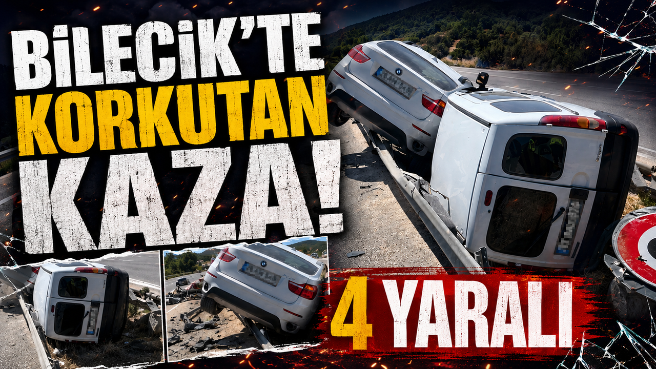 Bilecik'te Korkutan Kaza: 4 yaralı