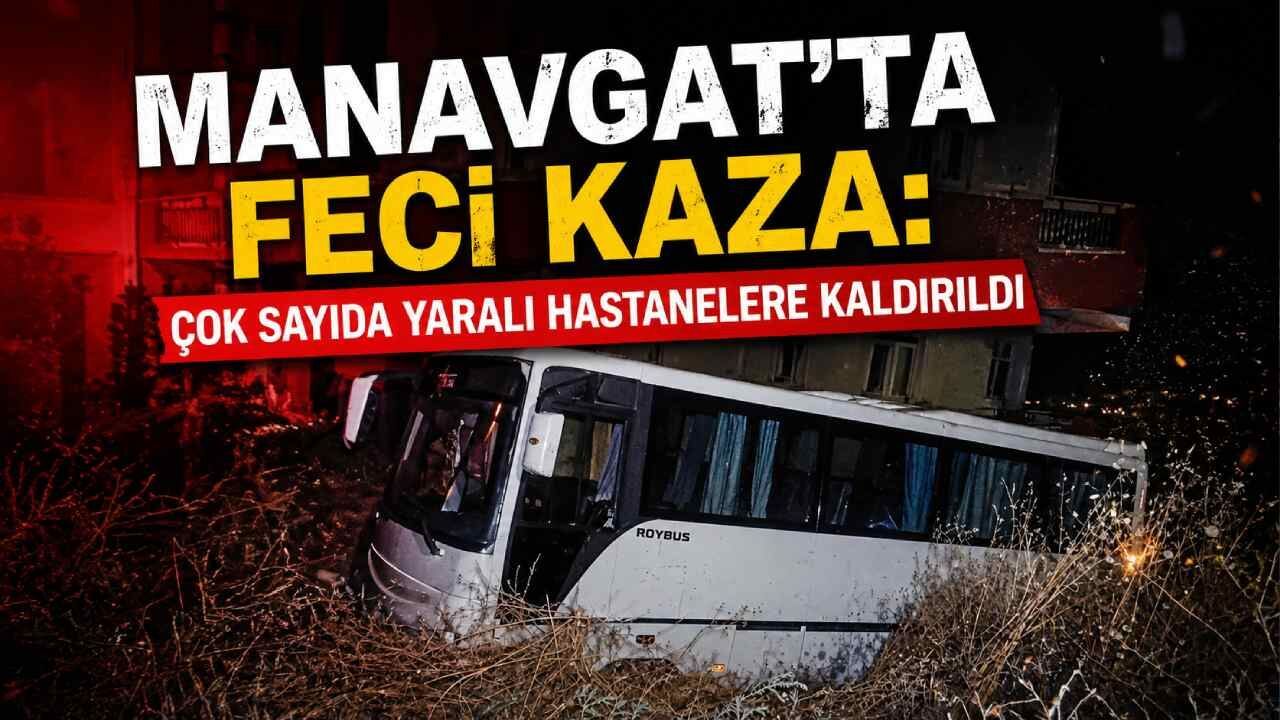 Manavgat'ta zincirleme kaza paniği: Yaralılara koşan sürücünün midibüsü şarampole uçtu
