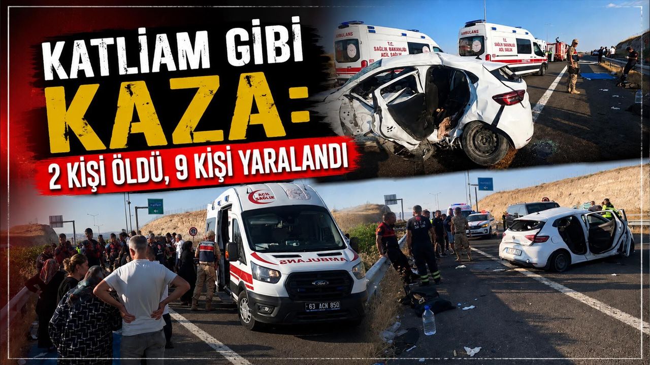 Katliam Gibi Kaza: 2 Kişi Öldü, 9 Kişi Yaralandı