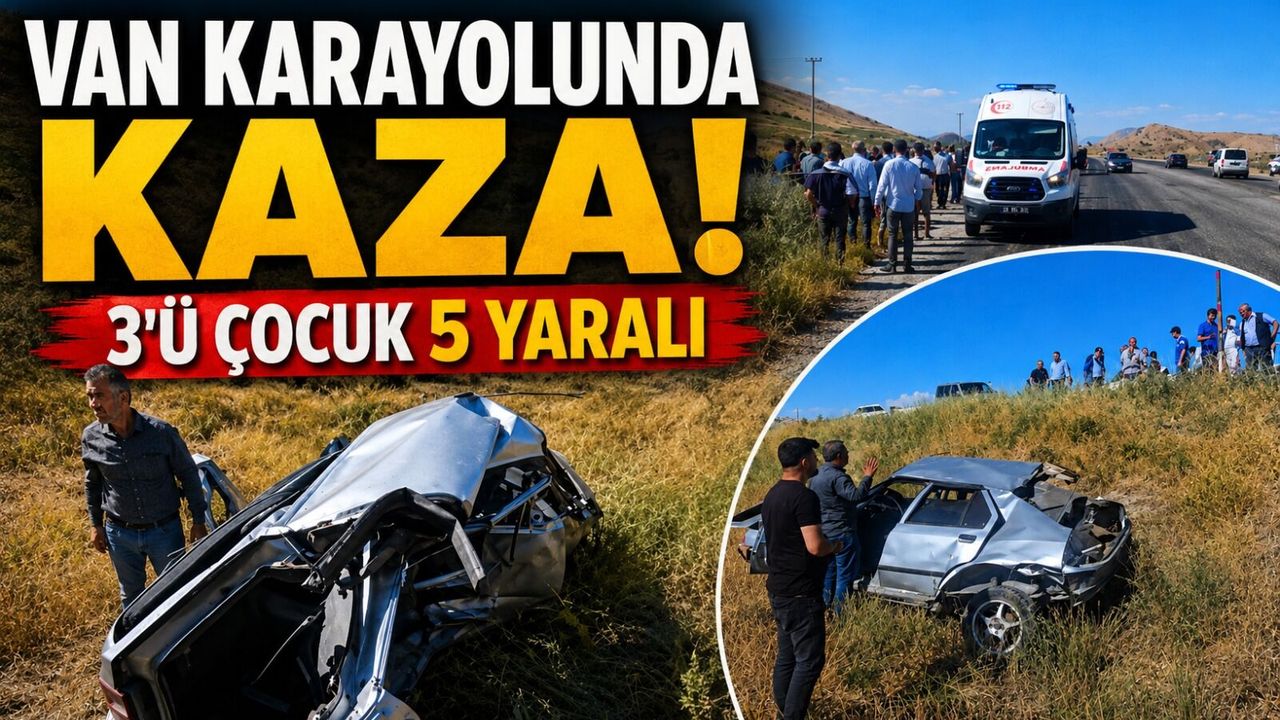 Van yolunda trafik kazası: 5 yaralı