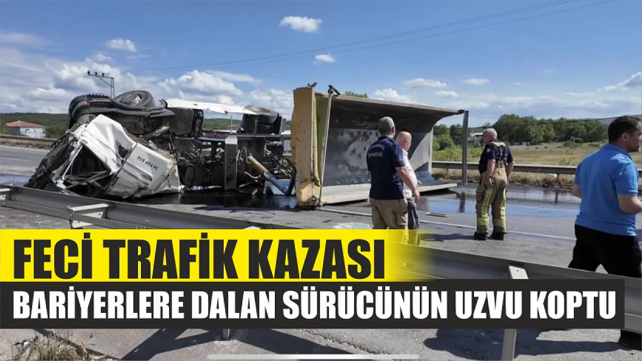 Feci trafik kazası: Bariyerlere dalan sürücünün uzvu koptu